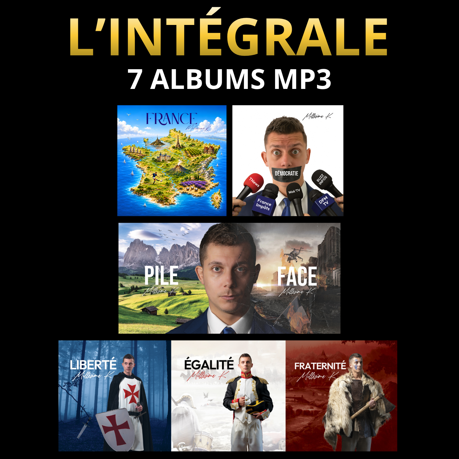 L’INTÉGRALE : LES 7 ALBUMS MP3 (Téléchargement)
